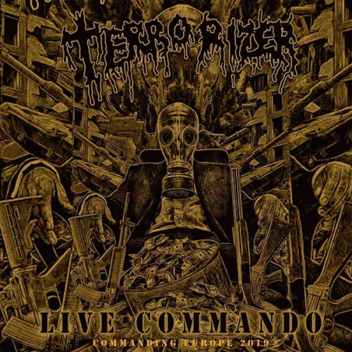 Terrorizer : Live Commando- Commanding Europe 2019